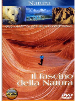 Fascino Della Natura (Il)