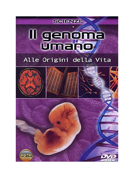 Segreti Del Genoma Umano (I) - Alle Origini Della Vita