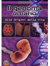 Segreti Del Genoma Umano (I) - Alle Origini Della Vita
