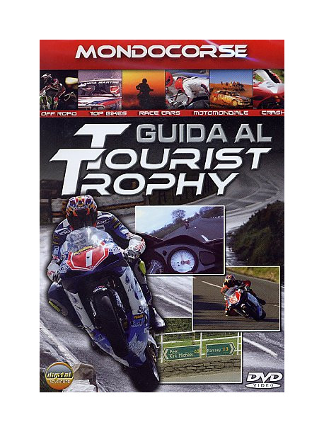 Guida Al Tourist Trophy