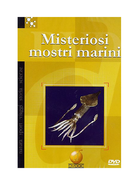 Misteriosi Mostri Marini