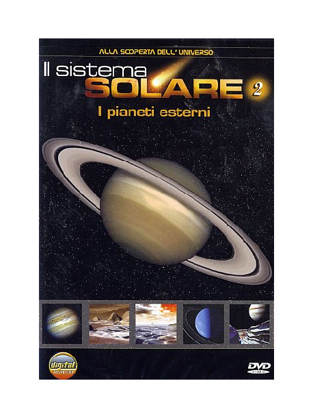 Sistema Solare (Il) 02 - I Pianeti Esterni