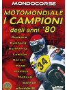 Motomondiale - I Campioni Degli Anni '80