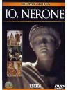 Io, Nerone