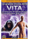 Grande Storia Della Vita (La) - La Lotta Per La Sopravvivenza E L'Evoluzione Della Specie