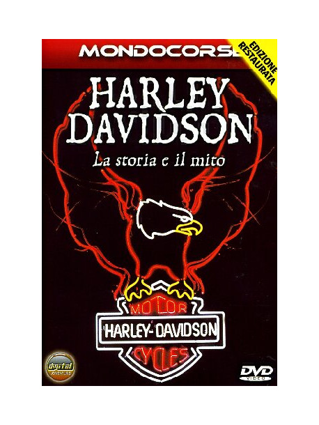 Harley Davidson - La Storia E Il Mito