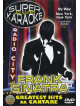 Super Karaoke Academy - Frank Sinatra