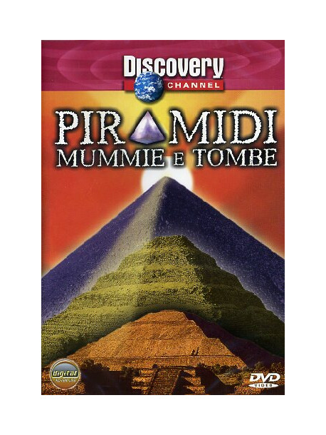 Piramidi, Mummie E Tombe