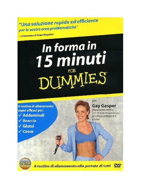 For Dummies - In Forma In 15 Minuti