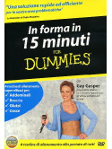 For Dummies - In Forma In 15 Minuti