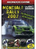 Mondiale Rally 2007 - Da Montecarlo All'Acropoli