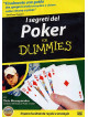 For Dummies - I Segreti Del Poker