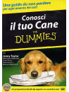For Dummies - Conosci Il Tuo Cane