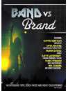 Band Vs Brand