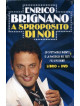 Enrico Brignano - A Sproposito Di Noi (Dvd+Libro)