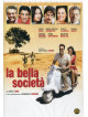 Bella Societa' (La)