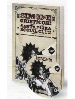 Simone Cristicchi - Santa Fiora Social Club (Dvd+Libro)