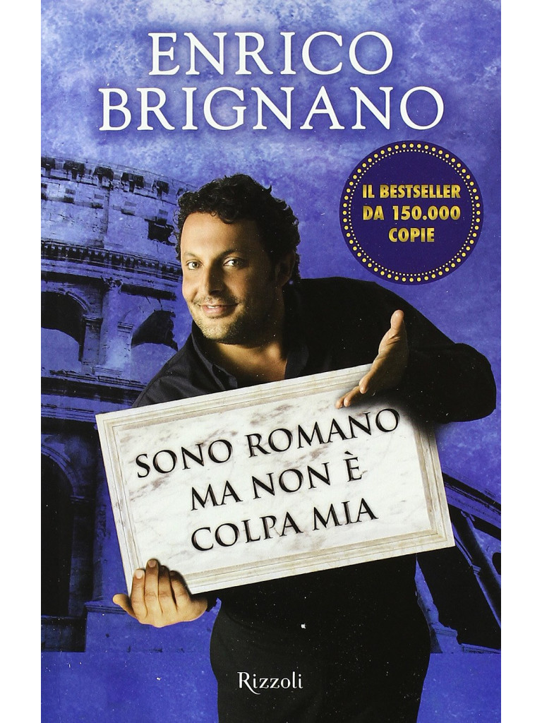 Enrico Brignano - Sono Romano Ma Non E' Colpa Mia (Dvd+Libro) 