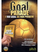 Goal Parade