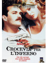 Crocevia Per L'Inferno