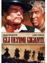 Ultimi Giganti (Gli)