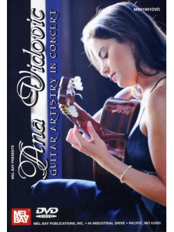Ana Vidovic - Guitar Artistry In Concert [Edizione: Stati Uniti]