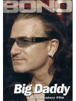Bono - Big Daddy