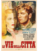 Vie Della Citta' (Le) (Restaurato In Hd)
