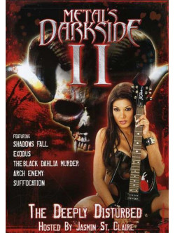 Metal'S Dark Side 2: The Deeply Disturbed