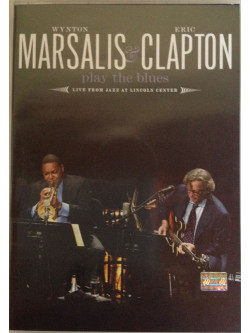 Marsalis Wynton And Eric Clapt - Live From Jazz At Lincoln Cent