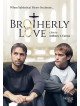 Brotherly Love [Edizione: Stati Uniti]