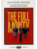 Full Monty - Squattrinati Organizzati (Deluxe Edition) (2 Dvd)