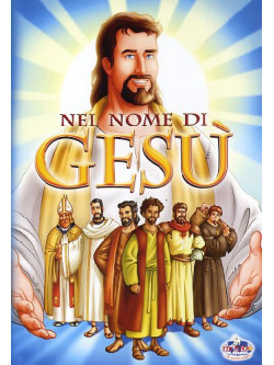 Nel Nome Di Gesu'