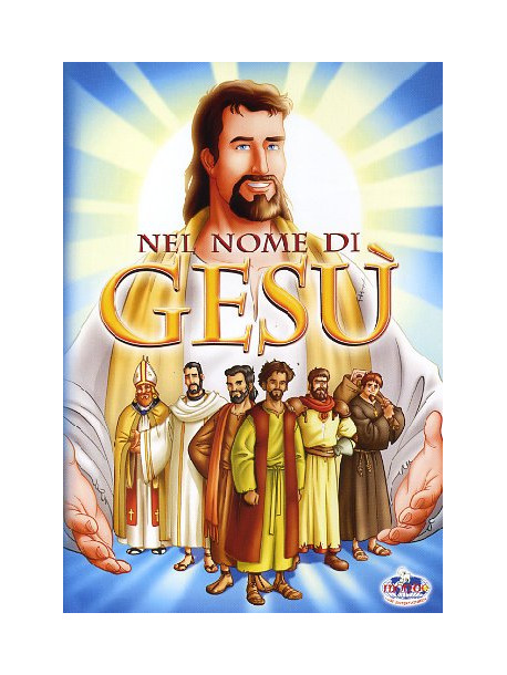 Nel Nome Di Gesu'