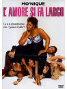 Amore Si Fa Largo (L')