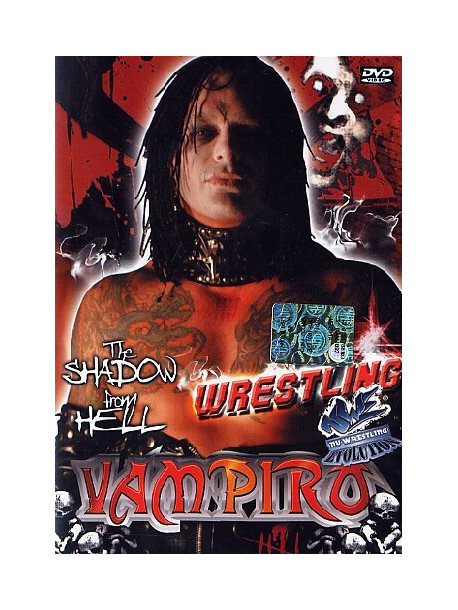 Wrestling 03 - Vampiro. The Shadow From Hell