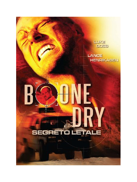 Bone Dry - Segreto Letale