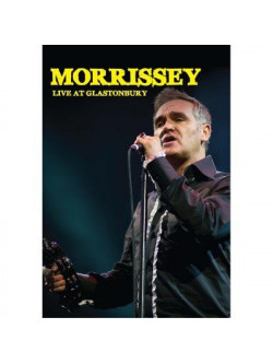 Morrissey - Live At Glastonbury