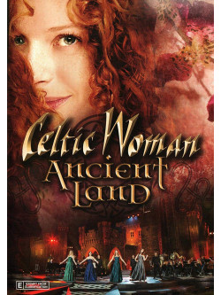 Celtic Woman - Ancient Land