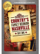 Country'S Family Reunion: Nashville (3 Dvd) [Edizione: Stati Uniti]