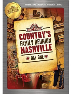 Country'S Family Reunion: Nashville (3 Dvd) [Edizione: Stati Uniti]