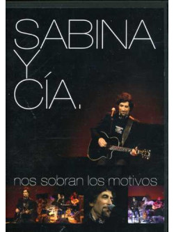 Joaquin Sabina - Sabina Y Cia: Nos Sobran [Edizione: Stati Uniti]