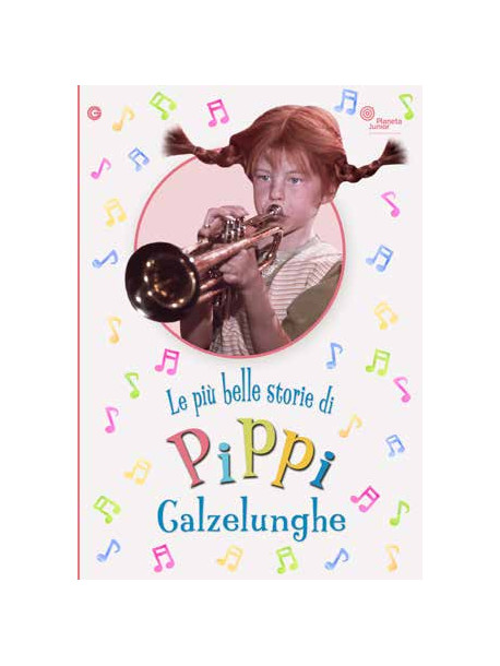 Pippi Calzelunghe - Le Piu' Belle Avventure
