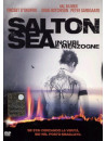 Salton Sea - Incubi E Menzogne