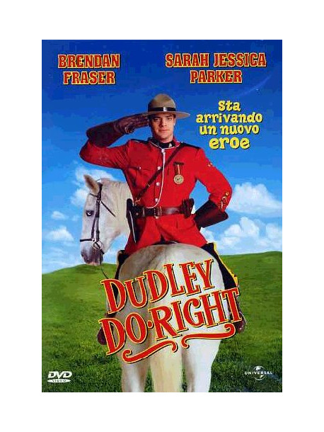 Dudley Do Right