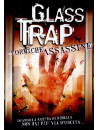 Glass Trap - Formiche Assassine