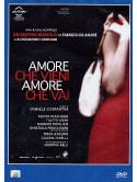 Amore Che Vieni Amore Che Vai