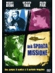 Sporca Missione (Una)