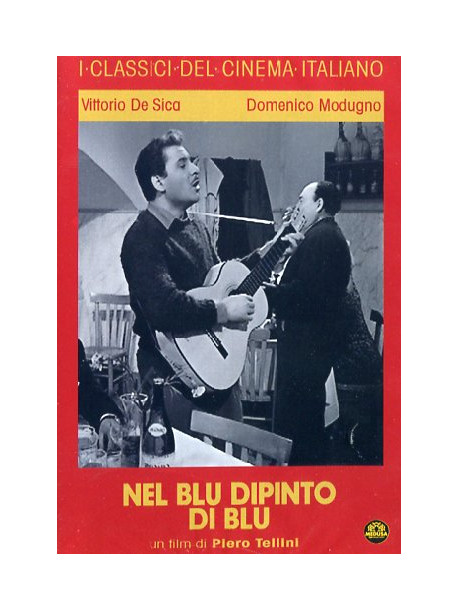 Nel Blu Dipinto Di Blu