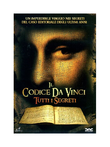 Codice Da Vinci (Il) - Tutti I Segreti